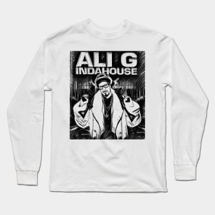 ali g indahouse Long Sleeve T-Shirt